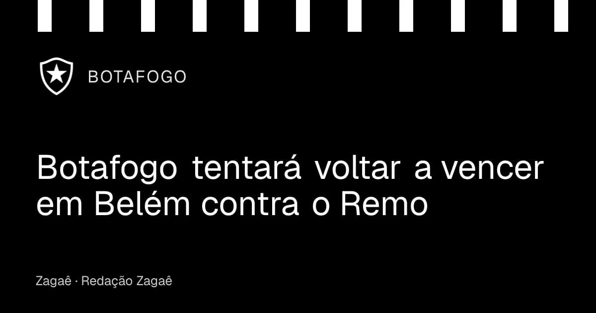 Imagem ilustrativa: Botafogo tentará voltar a vencer em Belém contra o Remo